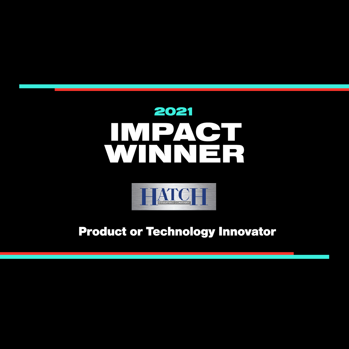 Hatch Stamping - Impact Award Winner