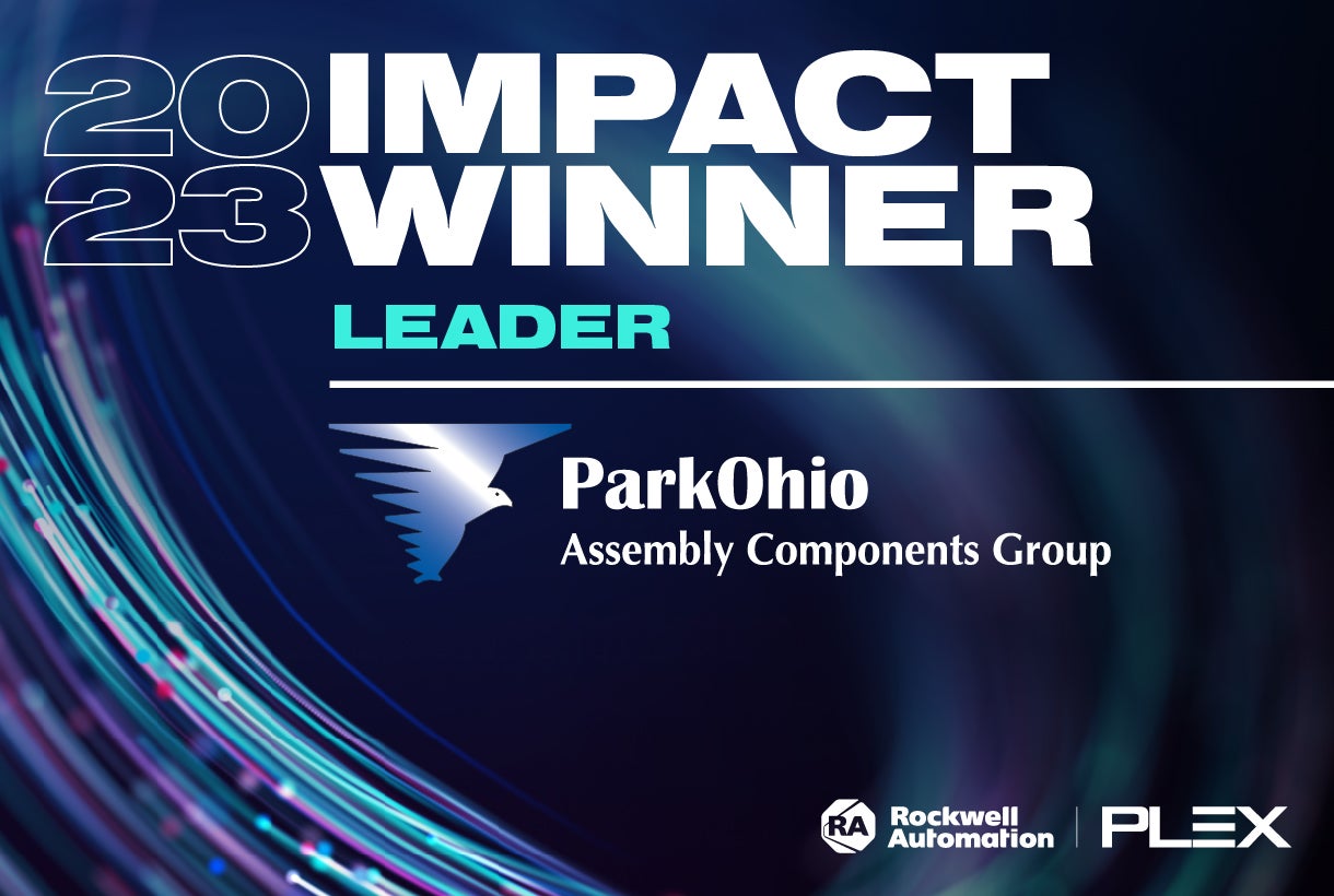 Reducing Costs and Gaining Shop-Floor Insights: ParkOhio – Assembly Components Group Is the 2023 Industry Leader Impact Award Winner