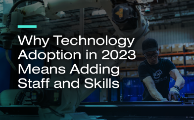 Why Technology Adoption in 2023 Means Adding Staff and Skills