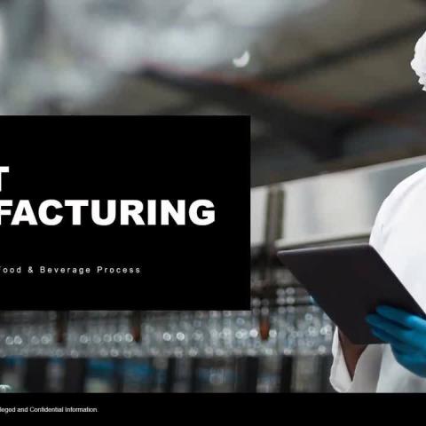 Take Control of Your Food & Beverage Manufacturing Process